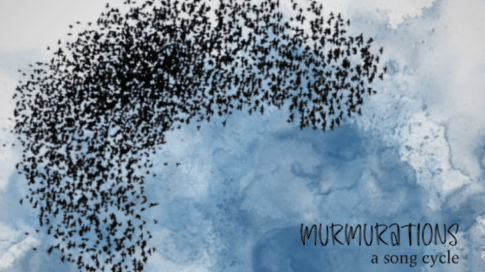 murmurations a song cycle
