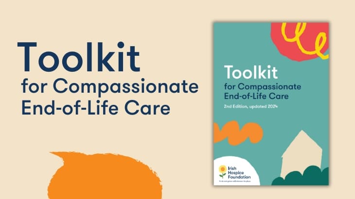 An image with the front cover of a resource from Irish Hospice Foundation called "Toolkit for Compassionate End-of-Life Care."