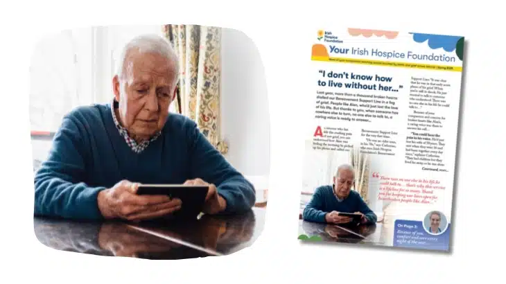 The front cover of Irish Hospice Foundation's Spring 2025 newsletter. The image includes a photo of an elderly man looking at a framed photograph.